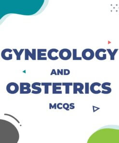Gynecology and Obstetrics MCQs