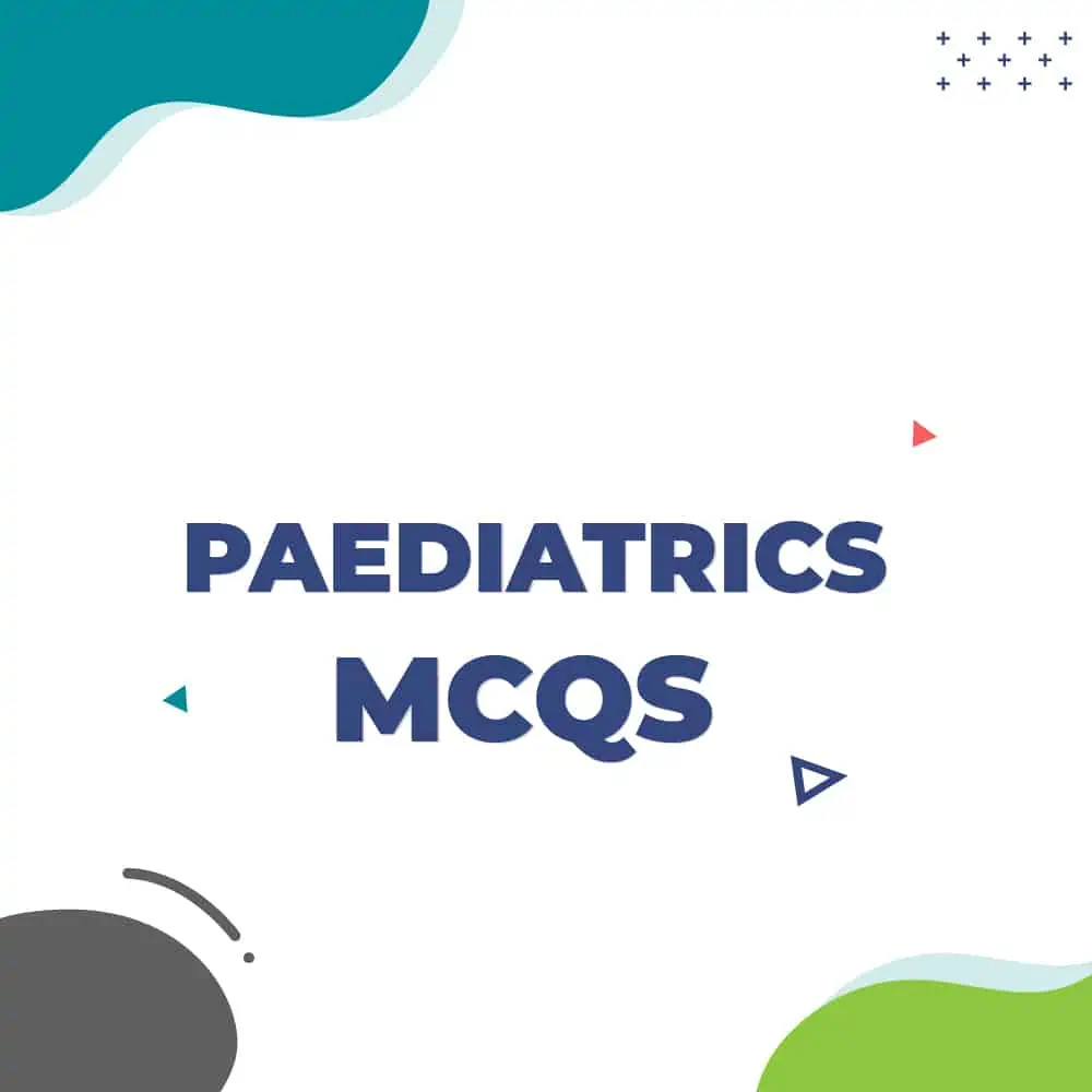 Paediatrics MCQs-01