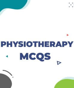 Physiotherapy MCQs