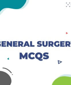 General Surgery DHA Prometric Exam Questions (MCQs)